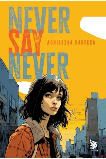 Never Say Never