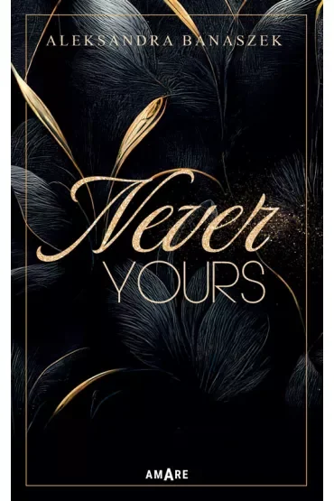 Never yours