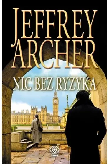 Nic bez ryzyka. William Warwick. Tom 1