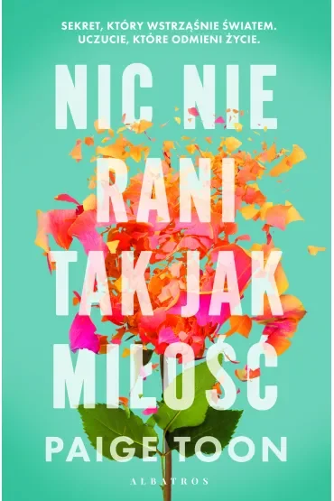 Nic nie rani tak jak miłość