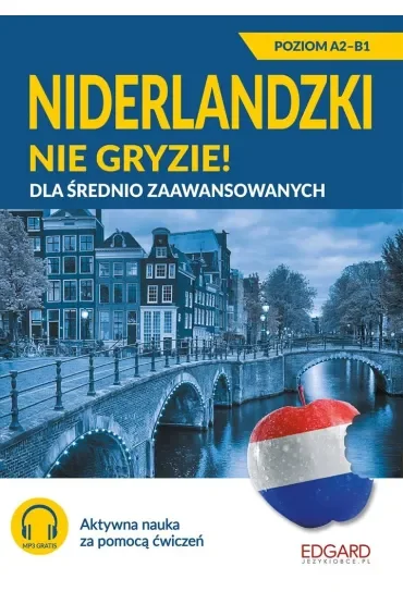 Niderlandzki nie gryzie! Dla średnio zaawansowanych