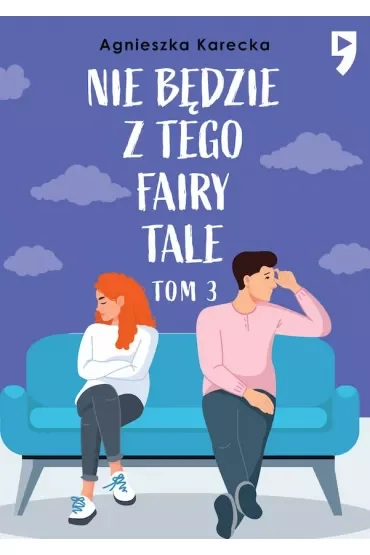 Nie będzie z tego fairy tale. Tom 3
