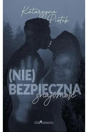 (Nie)bezpieczna znajomość