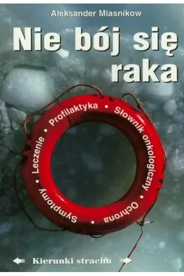 Nie bój się raka