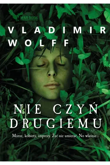 Nie czyń drugiemu