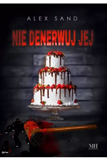 Nie denerwuj jej