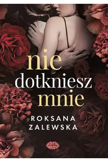 Nie dotkniesz mnie
