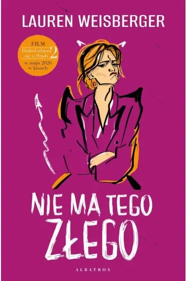 Nie ma tego złego