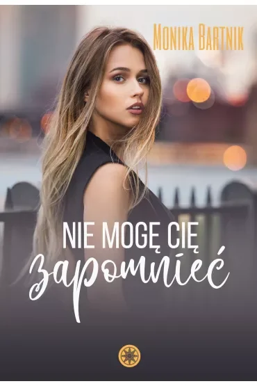 Nie mogę Cię zapomnieć