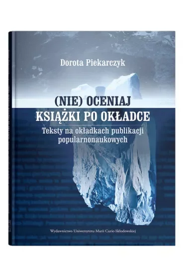 (Nie) oceniaj książki po okładce. Teksty na okładkach publikacji popularnonaukowych