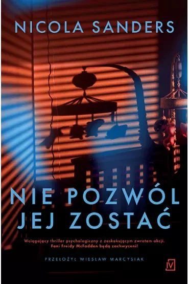 Nie pozwól jej zostać