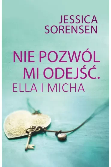 Nie Pozwól Mi Odejść. Ella I Micha