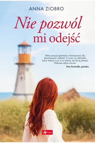 Nie pozwól mi odejść. Seria Nadmorska. Tom 2