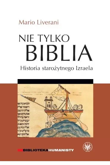 Nie tylko Biblia. Historia starożytnego Izraela