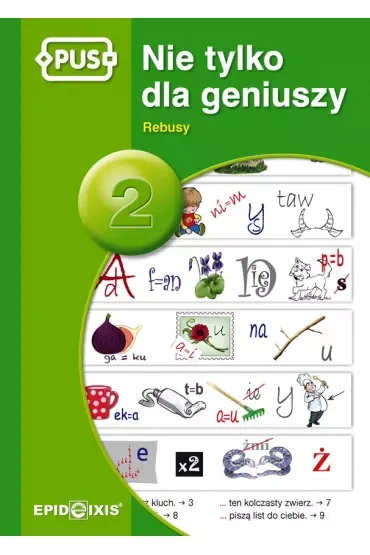 PUS Nie tylko dla geniuszy Rebusy 2 książeczka PUS