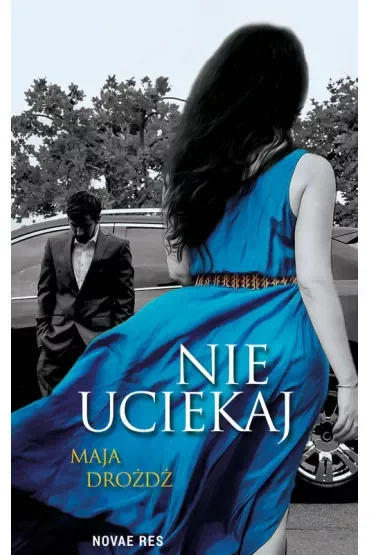 Nie uciekaj
