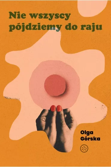 Nie wszyscy pójdziemy do raju