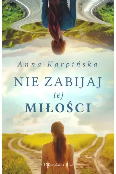 Nie zabijaj tej miłości