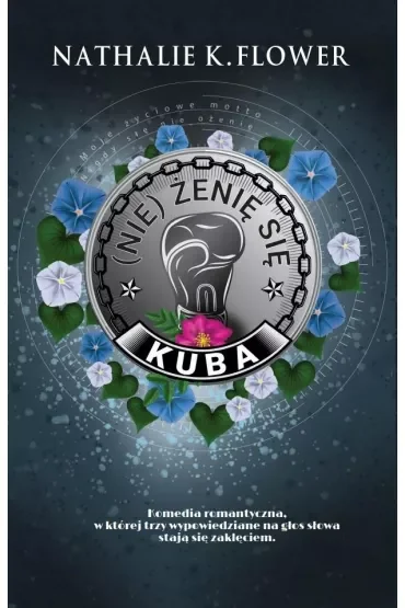 Kuba. (Nie) żenię się. Tom 2