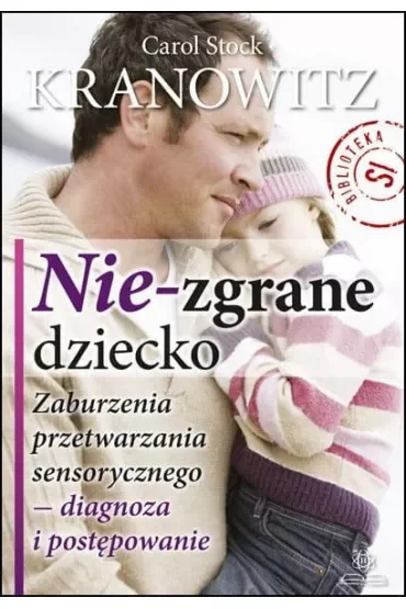 Nie zgrane dziecko
