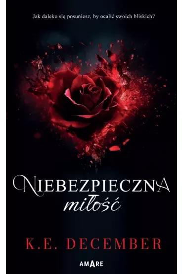 Niebezpieczna miłość