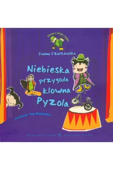 Ekoludki. Niebieska przygoda Klowna Pyzola wyd. 2009