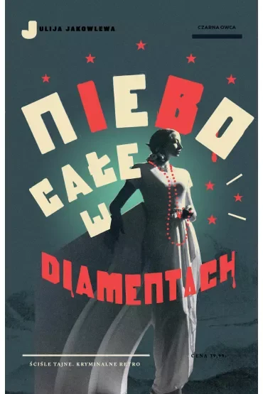 Niebo całe w diamentach. Trylogia leningradzka. Tom 3