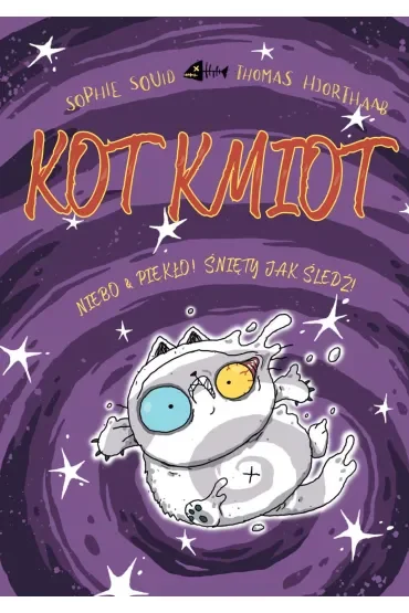 Kot Kmiot. Niebo & piekło! Śnięty jak śledź! Tom 4