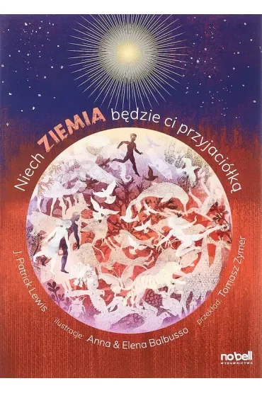 Niech Ziemia będzie ci przyjaciółką