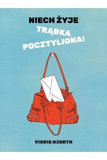 Niech żyje trąbka pocztyliona!