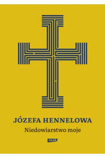 Niedowiarstwo moje