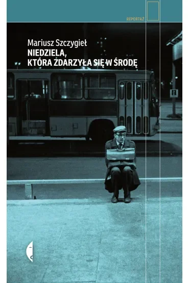 Niedziela, która zdarzyła się w środę