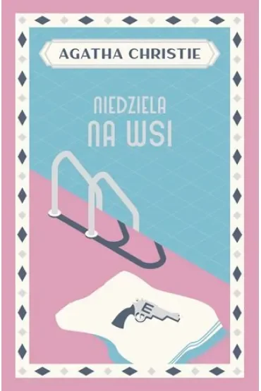 Niedziela na wsi. Herkules Poirot. Tom 25