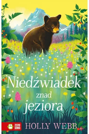 Niedźwiadek znad jeziora. Na ratunek zwierzętom
