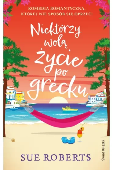 Niektórzy wolą życie po grecku