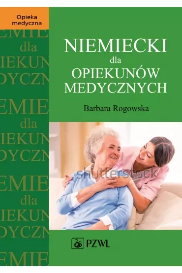 Niemiecki dla opiekunów medycznych