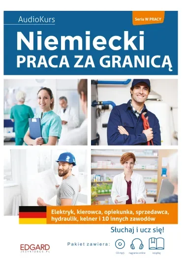 Niemiecki. Praca za granicą