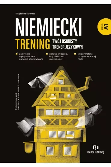 Niemiecki. Trening. Twój osobisty trener językowy! Poziom A1