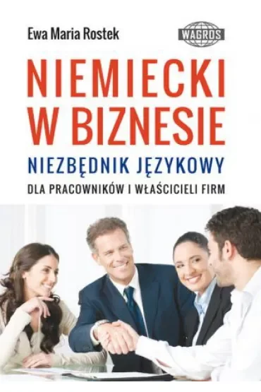 Niemiecki w biznesie. Niezbędnik językowy