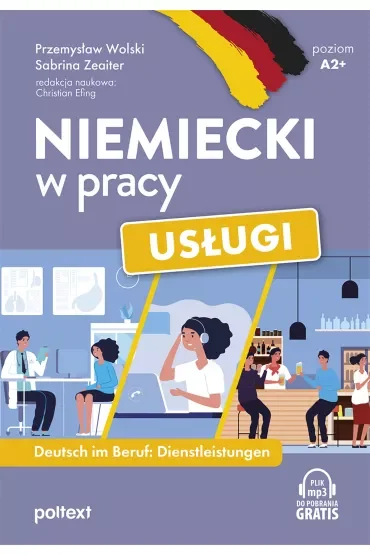 Niemiecki w pracy. Usługi. Deutsch im Beruf. Dienstleistungen
