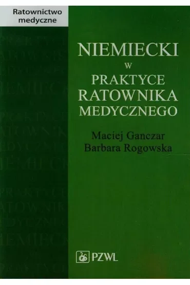 Niemiecki w praktyce ratownika medycznego