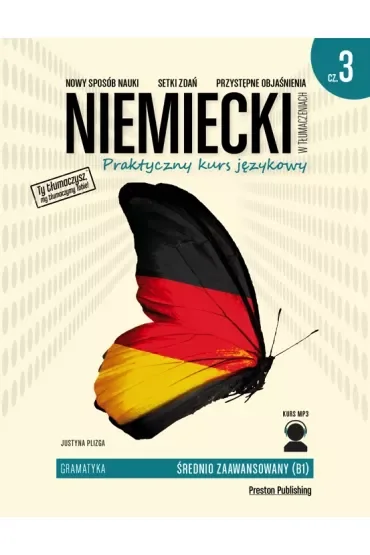 Niemiecki w tłumaczeniach. Gramatyka. Część 3. Poziom B1 + CD