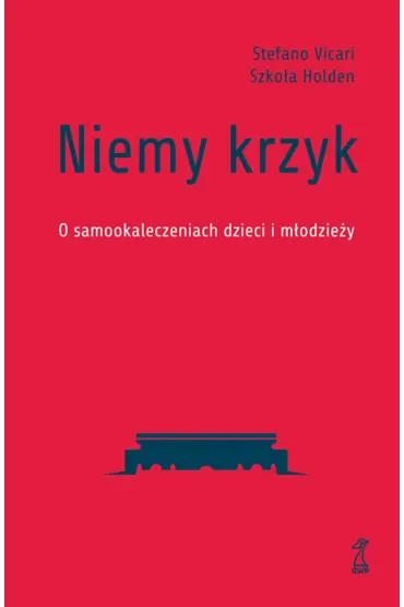 Niemy krzyk. O samookaleczeniach dzieci i młodzieży