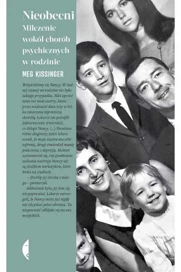 Nieobecni. Milczenie wokół chorób psychicznych w rodzinie