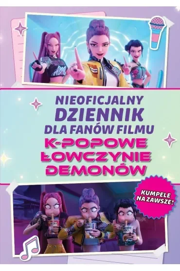 Nieoficjalny dziennik dla fanów filmu K-POPOWE ŁOWCZYNIE DEMONÓW