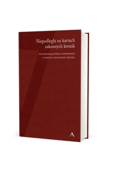 Niepodległa na kartach zakonnych kronik