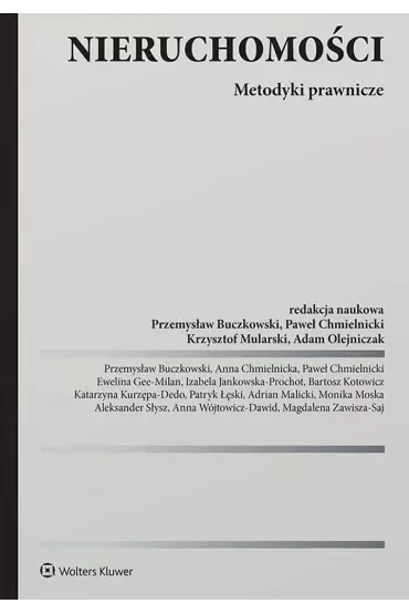 Nieruchomości. Metodyka pracy adwokata i radcy prawnego