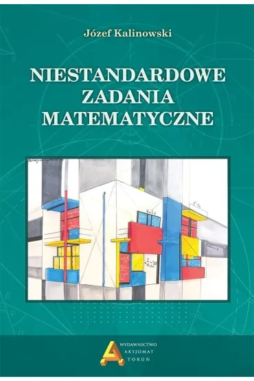 Niestandardowe zadania matematyczne