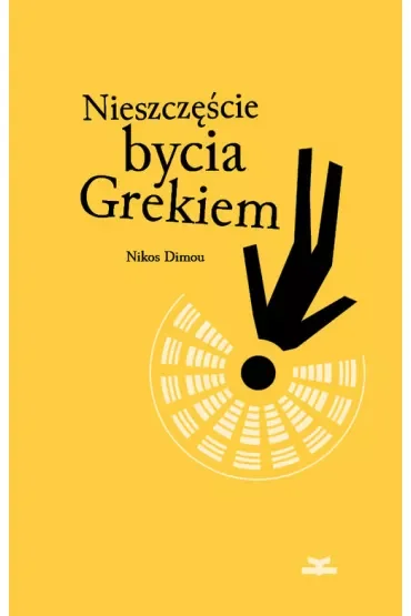 Nieszczęście bycia Grekiem