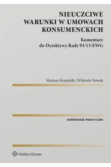Nieuczciwe warunki w umowach konsumenckich